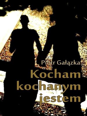 cover image of Kocham, kochanym jestem